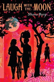 Laugh With The Moon by Shana Burg