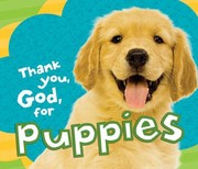 Cover of: Thank You God for Puppies