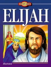 Cover of: Elijah (Young Reader's Christian Library) by Susan Martins Miller