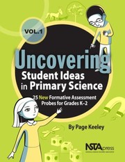 Cover of: Uncovering Student Ideas in Primary Science
