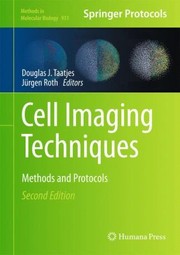 Cover of: Cell Imaging Techniques
            
                Methods in Molecular Biology Hardcover