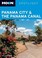 Cover of: Moon Spotlight Panama City  the Panama Canal
            
                Moon Spotlight Panama City  the Panama Canal