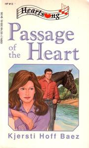 Cover of: Passage of the Heart (Heartsong Presents #13)