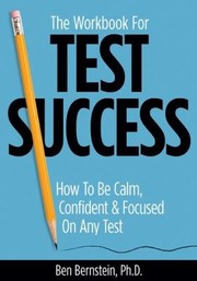 Cover of: The Workbook for Test Success