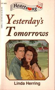 Cover of: Yesterday's Tomorrows: The Thornton Saga #1 (Heartsong Presents #49)