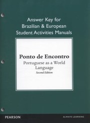 Brazilian and European Student Activities Manual Answer Key for Ponto de Encontro by Anna Klobucka