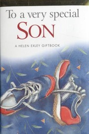 Cover of: To a Very Special Son
            
                Helen Exley Giftbooks