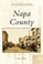 Cover of: Napa County
            
                Postcard History Paperback