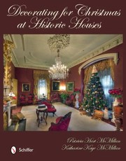 Cover of: Decorating for Christmas at Historic Houses