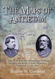 Cover of: The Maps of Antietam
            
                Savas Beatie Military Atlas by 