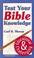 Cover of: Test Your Bible Knowledge