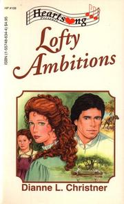 Cover of: Lofty Ambitions (Heartsong Presents #108)
