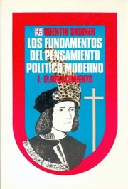 Cover of: Los fundamentos del pensamiento político moderno, I: El Renacimiento