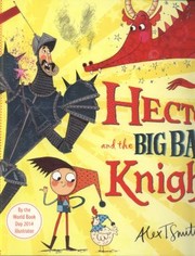 Cover of: Hector and the Big Bad Knight