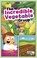 Cover of: The Incredible Vegetable Group
            
                First Graphics First Graphics Mypyramid and Healthy Eating