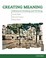 Cover of: Creating Meaning Advanced Reading And Writing