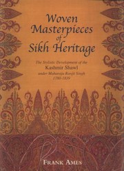 Cover of: Woven Masterpieces of Sikh Heritage
