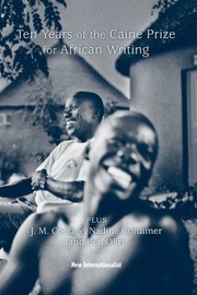 Cover of: 10 Years of the Caine Prize for African Writing