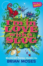 Cover of: Im in Love with a Slug