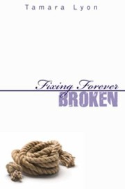 Cover of: Fixing Forever Broken by 