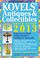 Cover of: Kovels Antiques and Collectibles Price Guide 2013
            
                Kovels Antiques  Collectibles Price List