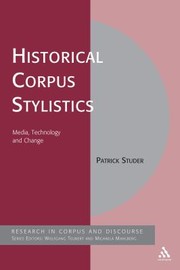 Cover of: Historical Corpus Stylistics
            
                Corpus and Discourse