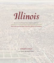 Illinois Mapping the Prairie State Through History
            
                Mapping  Through History by Vincent Virga