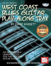 Cover of: West Coast Blues Guitar PlayAlong Trax
            
                Building Excellence Audio