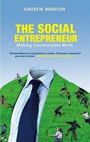 The Social Entrepreneur by Andrew Mawson