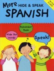 Cover of: More Hide and Speak Spanish