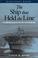 Cover of: The ship that held the line