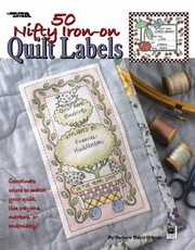 Cover of: 50 Nifty IronOn Quilt Labels Leisure Arts 3466