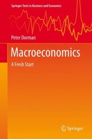 Cover of: Macroeconomics
            
                Springer Texts in Business and Economics by 