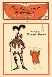 Cover of: EDWARD GOREY ADVENTURES OF GREMLIN