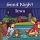 Cover of: Good Night Iowa