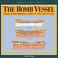 Cover of: The Bomb Vessel