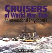 Cover of: Cruisers of World War Two: an international encyclopedia