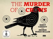 Cover of Janet Cardiff George Bures Miller The Murder Of Crows