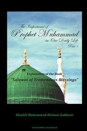 Cover of: The Importance of Prophet Muhammad in Our Daily Life Part 1 by 