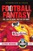 Cover of: Football Fantasy Win Lose Or Draw You Play The Game Clyde Rovers 4411