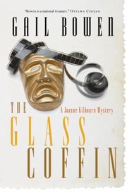 Cover of: The Glass Coffin
            
                Joanne Kilbourn Mysteries Paperback