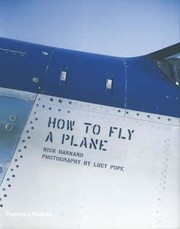 Cover of: How to Fly a Plane Nick Barnard by 