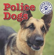 Cover of: Police Dogs
            
                Dog Mania Great Big Dogs Paperback