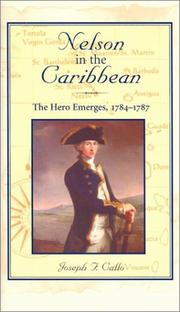 Cover of: Nelson in the Caribbean: the hero emerges, 1784-1787