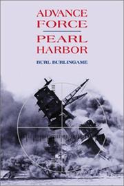 Advance force Pearl Harbor by Burl Burlingame