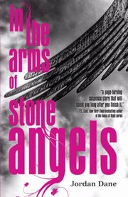 Cover of: In the Arms of Stone Angels
            
                Harlequin Teen