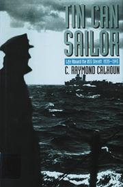 Tin can sailor by C. Raymond Calhoun