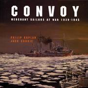 Cover of: Convoy: Merchant Sailors at War, 1939-1945