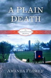 Cover of: A Plain Death An Appleseed Creek Mystery by 