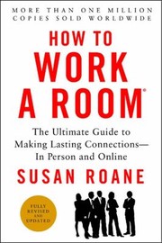 Cover of: How to Work a Room 25th Anniversary Edition